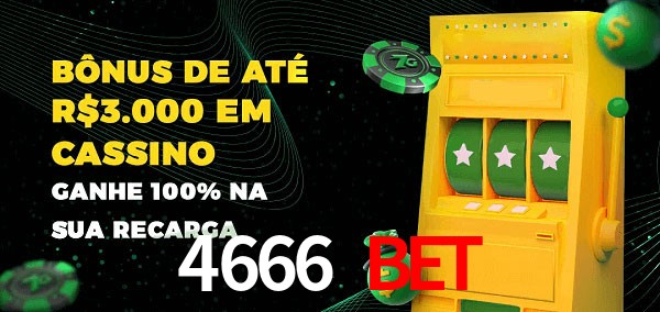 4666 bet melhor bônus de depósito
